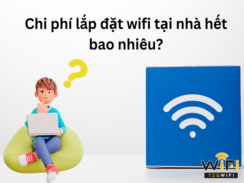 Các khoản chi phí lắp đặt ban đầu của Internet FPT là gì?